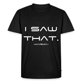 J’ai vu ce karma - T-shirt Premium bio Homme - noir - Devant - Nico (187cm)