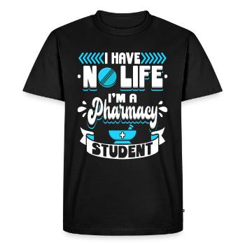 I Have No Life I M A Pharmacy Student Pharmazie - Men's Premium Organic T-Shirt - black - Front - Nico (187cm)