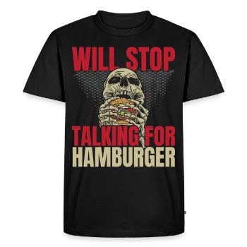 Arrêtera de parler pour Hamburger Burger Eater - T-shirt Premium bio Homme - noir - Devant - Nico (187cm)