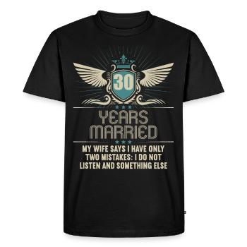 30 years married only 2 mistakes 30.Wedding anniversary - Men's Premium Organic T-Shirt - black - Front - Nico (187cm)