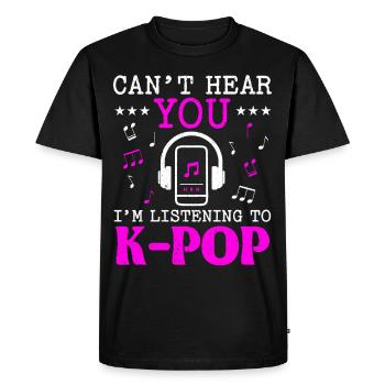 Je ne peux pas t’entendre J’écoute de la musique K-Pop K-Pop - T-shirt Premium bio Homme - noir - Devant - Nico (187cm)