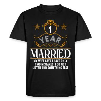 1 year married only 2 mistakes 1.Wedding anniversary - Men's Premium Organic T-Shirt - black - Front - Nico (187cm)