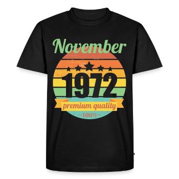 Né novembre 1972 50 ans 50s 50e anniversaire - T-shirt Premium bio Homme - noir - Devant - Nico (187cm)