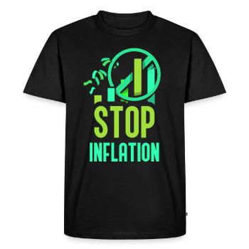 Stop Inflation Humor Money Printing Stagflation - Men's Premium Organic T-Shirt - black - Front - Nico (187cm)