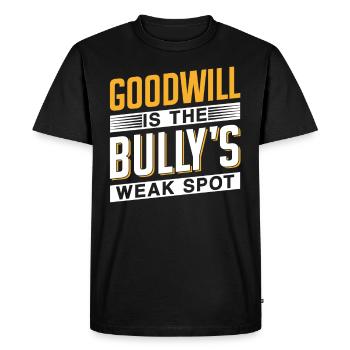 Goodwill Is The Bully's Weak Point Bully - Men's Premium Organic T-Shirt - black - Front - Nico (187cm)