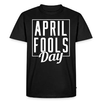 La blague du poisson d’avril Sarcastique Avril - T-shirt Premium bio Homme - noir - Devant - Nico (187cm)