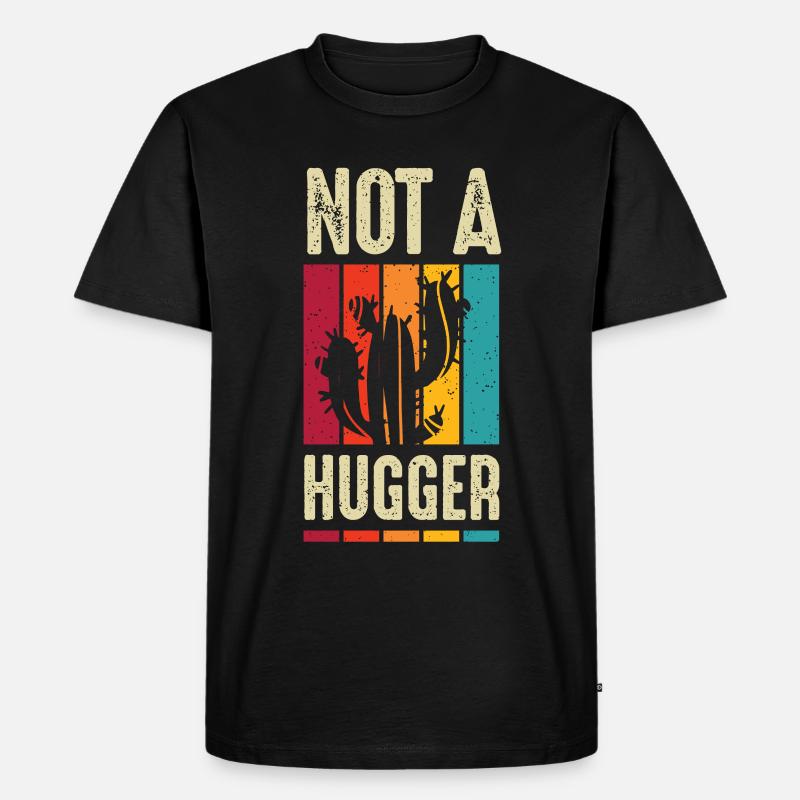 I'm Not A Hugger Cactus - Männer Premium Bio T-Shirt - Schwarz