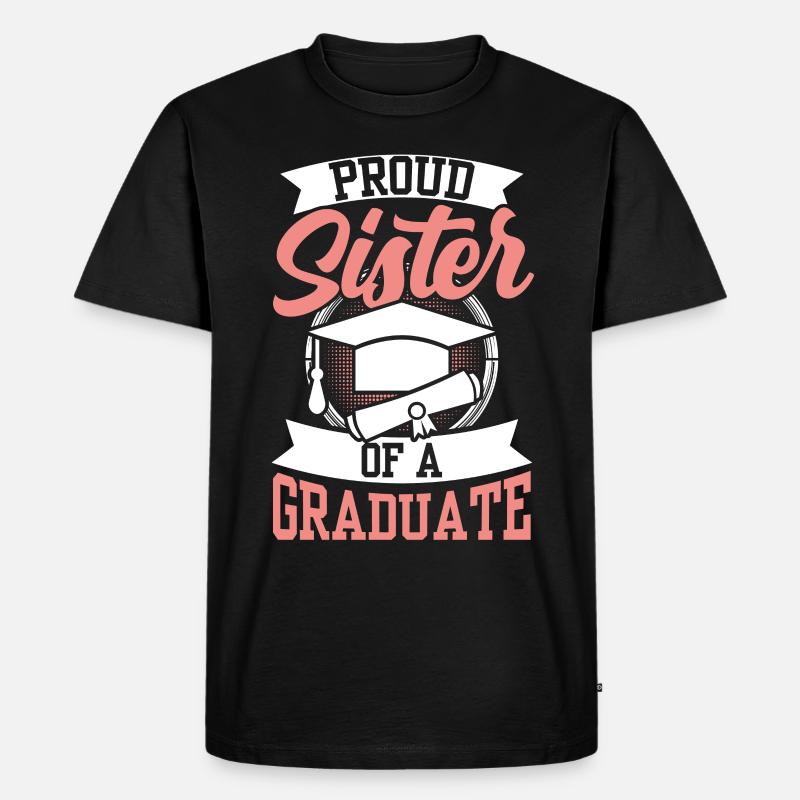 Stolze Schwester Eines Absolventen Absolvent - Männer Premium Bio T-Shirt - Schwarz