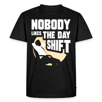 Nobody likes the day shift night shift work - Men's Premium Organic T-Shirt - black - Front - Nico (187cm)