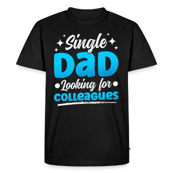 Papa célibataire à la recherche de collègues Père Papa - T-shirt Premium bio Homme - noir - Devant - Nico (187cm)