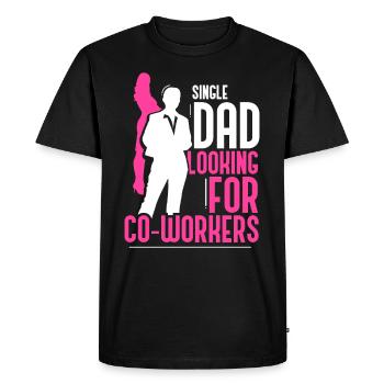 Père célibataire à la recherche d’un collègue de travail Papa - T-shirt Premium bio Homme - noir - Devant - Nico (187cm)