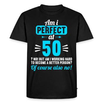 Suis-je parfait à 50 ans 50 ans - T-shirt Premium bio Homme - noir - Devant - Nico (187cm)