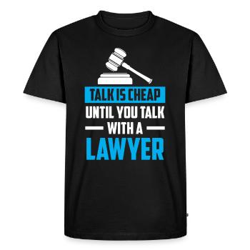 Talking is cheap until you talk to a lawyer - Men's Premium Organic T-Shirt - black - Front - Nico (187cm)