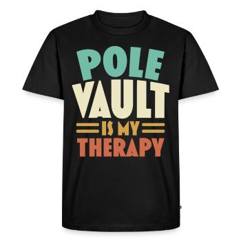 Pole vault is my therapy pole vaulter - Men's Premium Organic T-Shirt - black - Front - Nico (187cm)