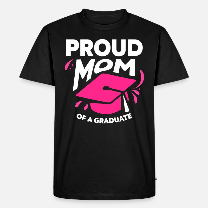 Stolze Mutter Einer Absolventin Absolvent - Männer Premium Bio T-Shirt - Schwarz