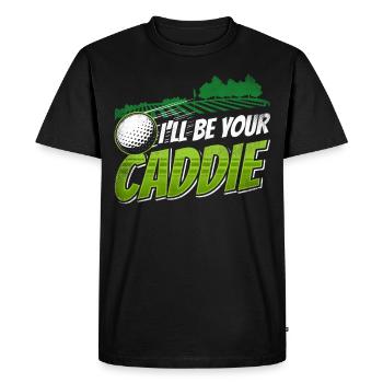 Je serai votre caddie Golf Golf golfeur - T-shirt Premium bio Homme - noir - Devant - Nico (187cm)