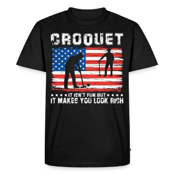 Croquet ce n’est pas amusant mais ça vous fait paraître riche - T-shirt Premium bio Homme - noir - Devant - Nico (187cm)