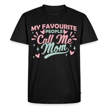 My favorite people call me mom mom mom - Men's Premium Organic T-Shirt - black - Front - Nico (187cm)