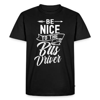 Soyez gentil avec le chauffeur de bus bus coach - T-shirt Premium bio Homme - noir - Devant - Nico (187cm)