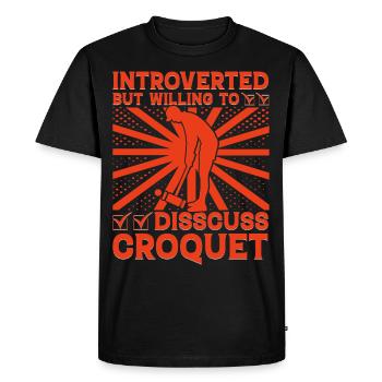 Non falsifié mais prêt à discuter de Croquet - T-shirt Premium bio Homme - noir - Devant - Nico (187cm)