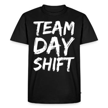 Team Day Shift Proverbs Shift Work Day Shift - Men's Premium Organic T-Shirt - black - Front - Nico (187cm)