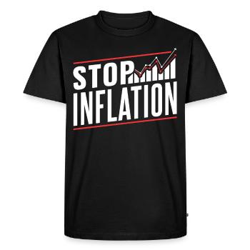 Stop Inflation Stagflation Money Printing Humor - Men's Premium Organic T-Shirt - black - Front - Nico (187cm)