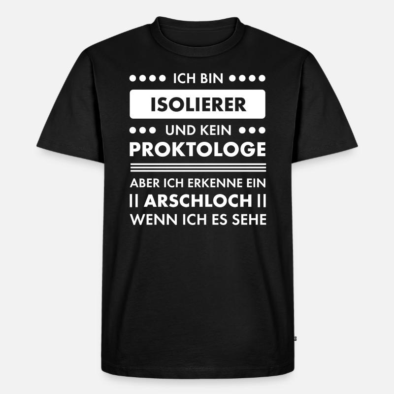 Isolierer I Isolierfacharbeiter oder - Männer Premium Bio T-Shirt - Schwarz