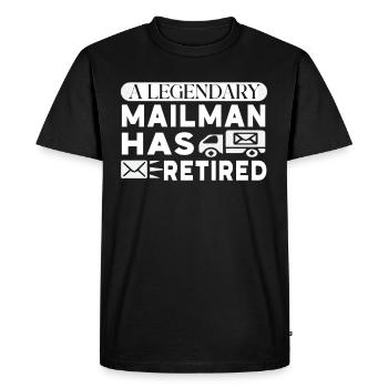 A Legendary Postman Is Retired Deliverer - Men's Premium Organic T-Shirt - black - Front - Nico (187cm)