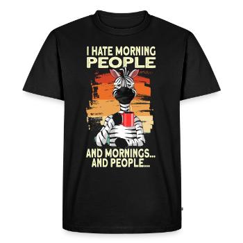 i Hate Morning People Mornings And People vintage - Men's Premium Organic T-Shirt - black - Front - Nico (187cm)