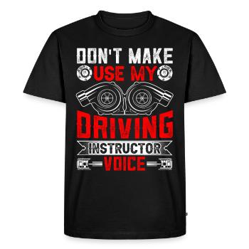 Mon instructeur de conduite Voice Driving Instructor Voice Profession - T-shirt Premium bio Homme - noir - Devant - Nico (187cm)
