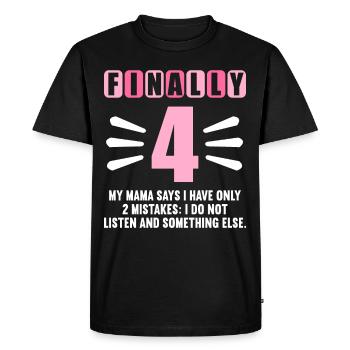 Enfin 4 maman dit n’avoir que 2 erreurs 4ème anniversaire - T-shirt Premium bio Homme - noir - Devant - Nico (187cm)
