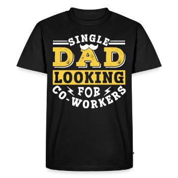 Père célibataire à la recherche d’un collègue de travail Papa - T-shirt Premium bio Homme - noir - Devant - Nico (187cm)