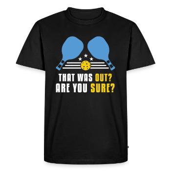 That Was Out? Are You sure? - Men's Premium Organic T-Shirt - black - Front - Nico (187cm)