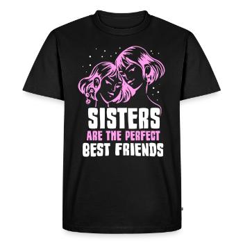 Sisters are the perfect best friends - Men's Premium Organic T-Shirt - black - Front - Nico (187cm)