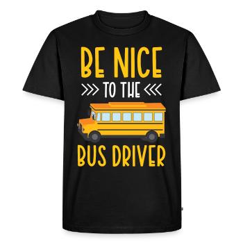 Soyez gentil avec le chauffeur de bus bus coach - T-shirt Premium bio Homme - noir - Devant - Nico (187cm)