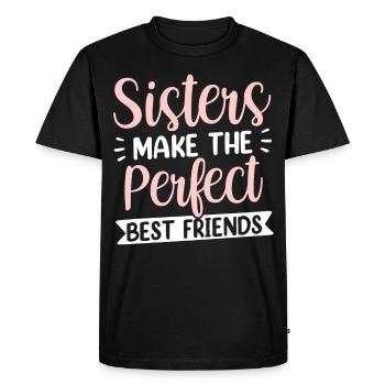 Sisters are the perfect best friends team - Men's Premium Organic T-Shirt - black - Front - Nico (187cm)