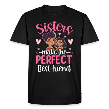 Sisters are the perfect best friends team - Men's Premium Organic T-Shirt - black - Front - Nico (187cm)
