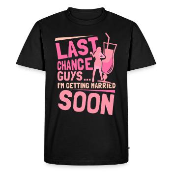 Last Chance Boys Je vais me marier bientôt mariée - T-shirt Premium bio Homme - noir - Devant - Nico (187cm)
