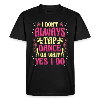Je ne fais pas toujours des claquettes, oh attendez, ouais, - T-shirt Premium bio Homme - noir - Devant - Nico (187cm)