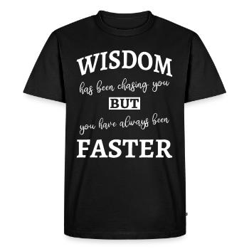 La sagesse vous poursuit - Drôle - T-shirt Premium bio Homme - noir - Devant - Nico (187cm)