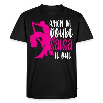 When In Doubt Salsa It Out Dance Dancers - Men's Premium Organic T-Shirt - black - Front - Nico (187cm)