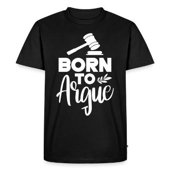 Born to argue argument lawyer - Men's Premium Organic T-Shirt - black - Front - Nico (187cm)