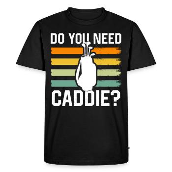 Avez-vous besoin d’un caddie? Golf Golf Caddy - T-shirt Premium bio Homme - noir - Devant - Nico (187cm)
