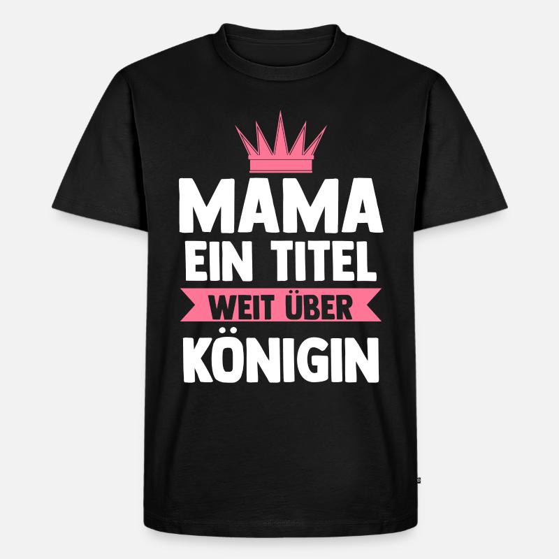 Mutter Mama - Männer Premium Bio T-Shirt - Schwarz