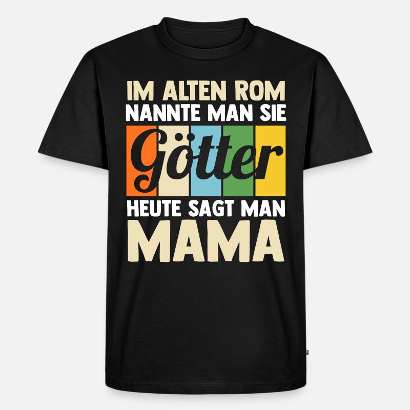 Mutter Mama - Männer Premium Bio T-Shirt - Schwarz