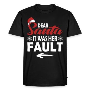 Dear Santa Claus, it was her fault - Men's Premium Organic T-Shirt - black - Front - Nico (187cm)