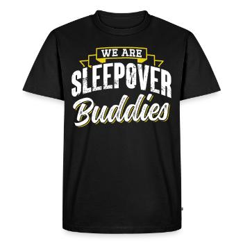 We are overnight buddy staying party - Men's Premium Organic T-Shirt - black - Front - Nico (187cm)