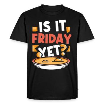 Is it already Friday? Weekend Finally Friday - Men's Premium Organic T-Shirt - black - Front - Nico (187cm)