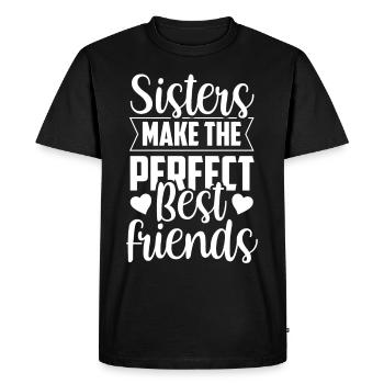 Sisters are the perfect best friends team - Men's Premium Organic T-Shirt - black - Front - Nico (187cm)