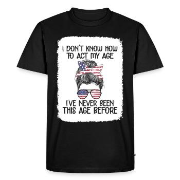 Super jeu d’acteur de votre âge Drôles de dictons âgés - T-shirt Premium bio Homme - noir - Devant - Nico (187cm)